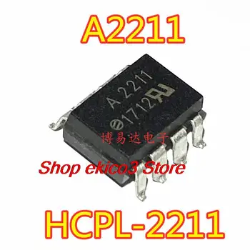 5pieces Pôvodné zásob A2211 HCPL-2211 SOP8 A2211V HCPL-2211V