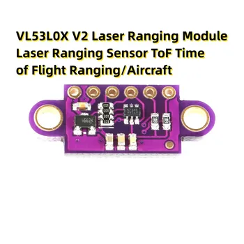 VL53L0X V2 Laser Škály Modul Laser Rozsahu Snímača ToF Čas Letu v Rozmedzí/Lietadlo