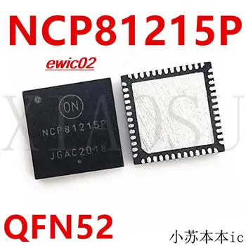 Pôvodné zásob NCP81215D NCP81215DMNTXGNCP812150 QFN NCP81215P NCP81215PMNT