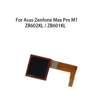 Tlačidlo domov Snímač Odtlačkov prstov Flex Kábel pre Asus Zenfone Max Pro M1 ZB602KL ZB601KL
