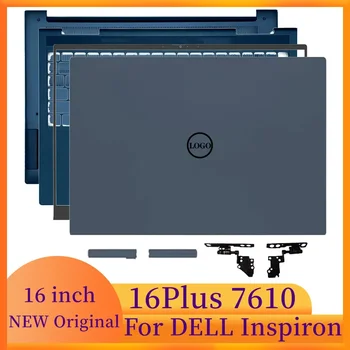 Notebooky Prípade Obrazovke LCD Zadný Kryt Predného Panelu dotykovej plochy Pánty Kryt Spodnej Príslušenstvo Pre DELL Inspiron 16Plus 7610 Notebook
