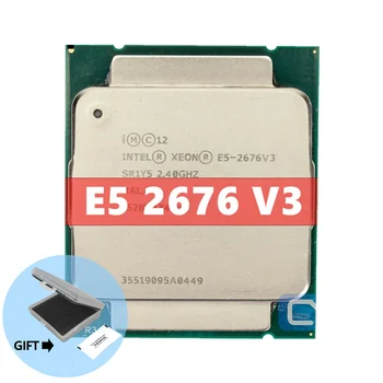 Intel Xeon E5 2676 V3 CPU E5-2676V3 SR1Y5 2.4 GHZ 30 M 12-JADRÁ LGA 2011-3 Procesor