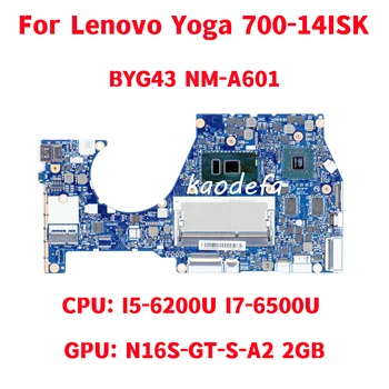 BYG43 NM-A601 Pre Lenovo Yoga 700-14ISK Notebook Doske CPU: I5-6200U I7-6500U GPU: 940M 2GB FRU: 5B20K41650 100% Test OK